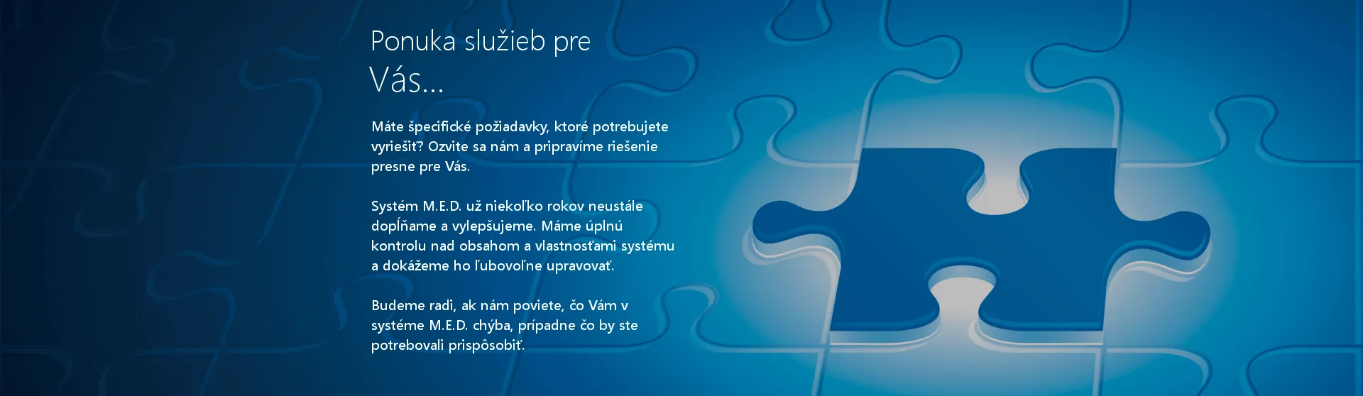 Ukážka systému M.E.D. 10